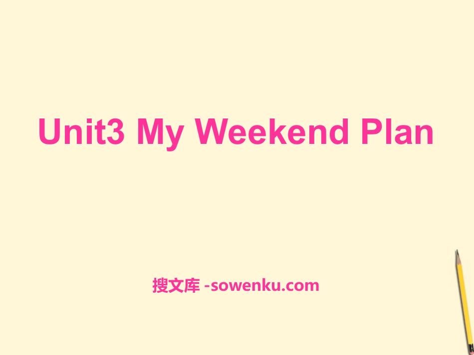 《My weekend plan》PPT课件8_第1页