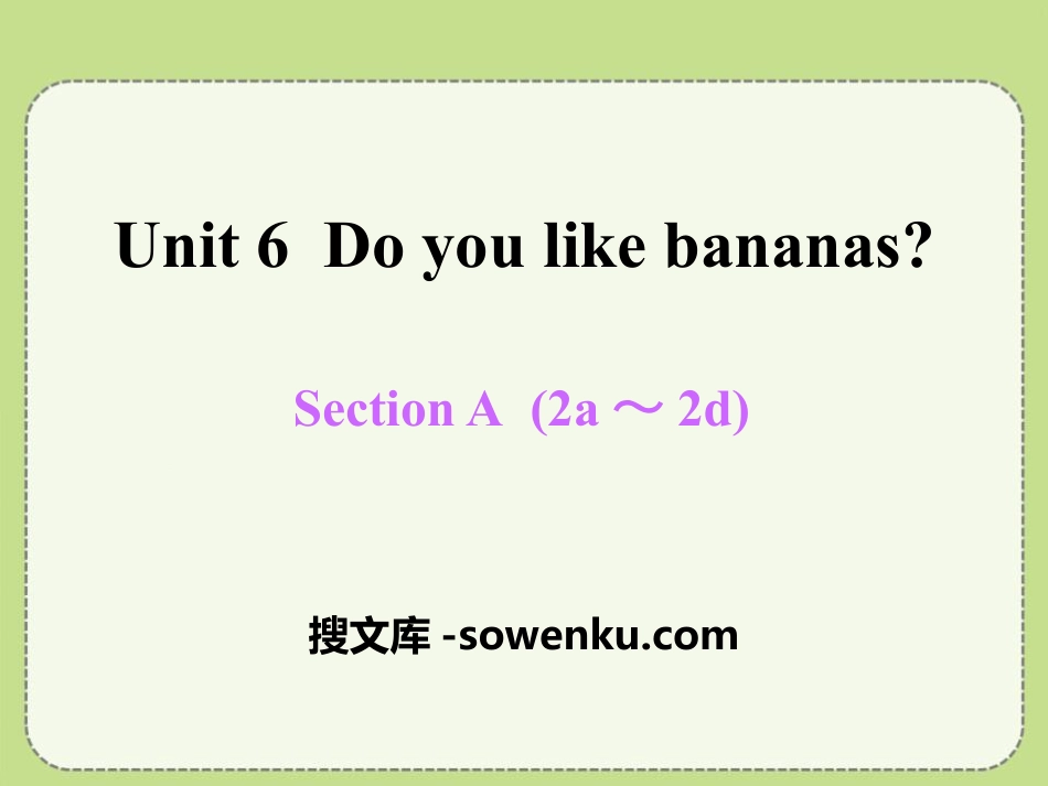 《Do you like bananas?》PPT课件17_第1页