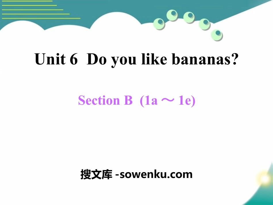 《Do you like bananas?》PPT课件19_第1页