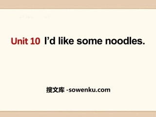 《I’d like some noodles》PPT课件8