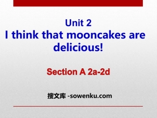 《I think that mooncakes are delicious!》PPT课件13