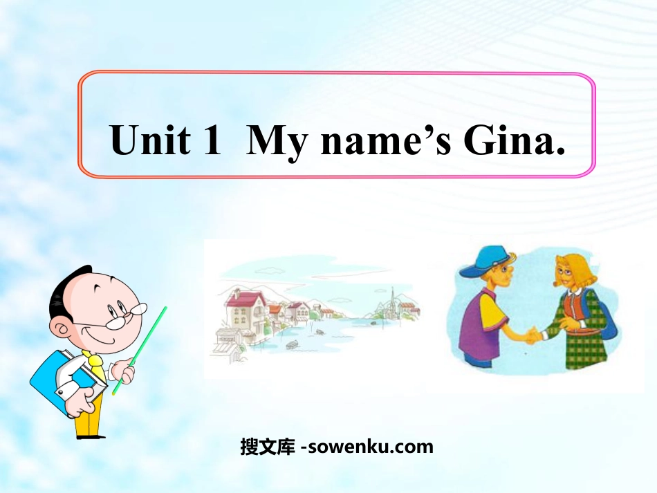 《My name's Gina》PPT课件_第1页