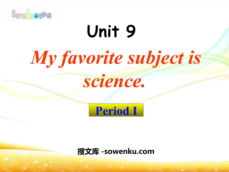 《My favorite subject is science》PPT课件5_第1页