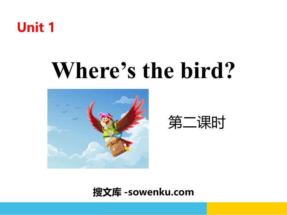 《Where's the bird?》PPT(第二课时)_第1页