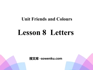 《Letters》Friends and Colours PPT