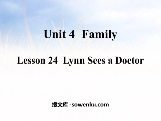 《Lynn Sees a Doctor》Family PPT教学课件