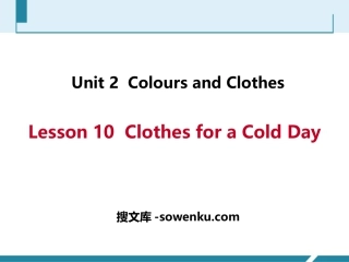 《Clothes for a Cold Day》Colours and Clothes PPT免费课件