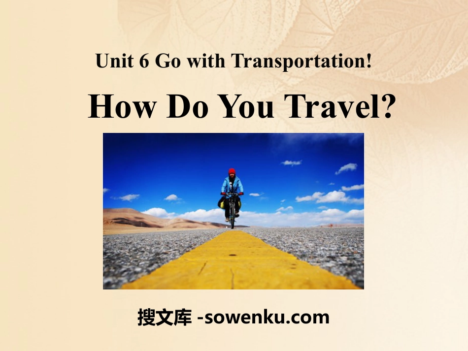 《How Do You Travel?》Go with Transportation! PPT课件_第1页