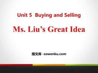 《Ms.Liu's Great Idea》Buying and Selling PPT课件下载