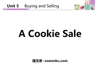 《A Cookie Sale》Buying and Selling PPT教学课件