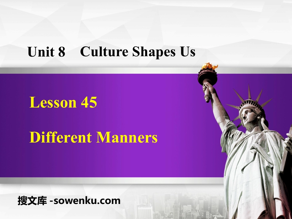 《Different Manners》Culture Shapes Us PPT下载_第1页