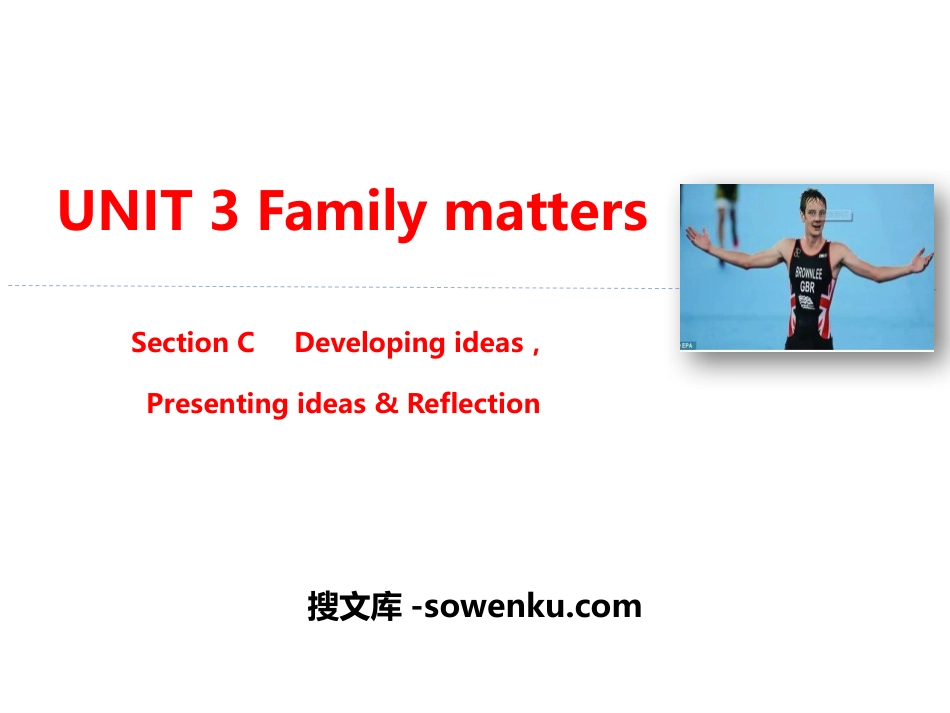 《Family matters》Section C PPT_第1页