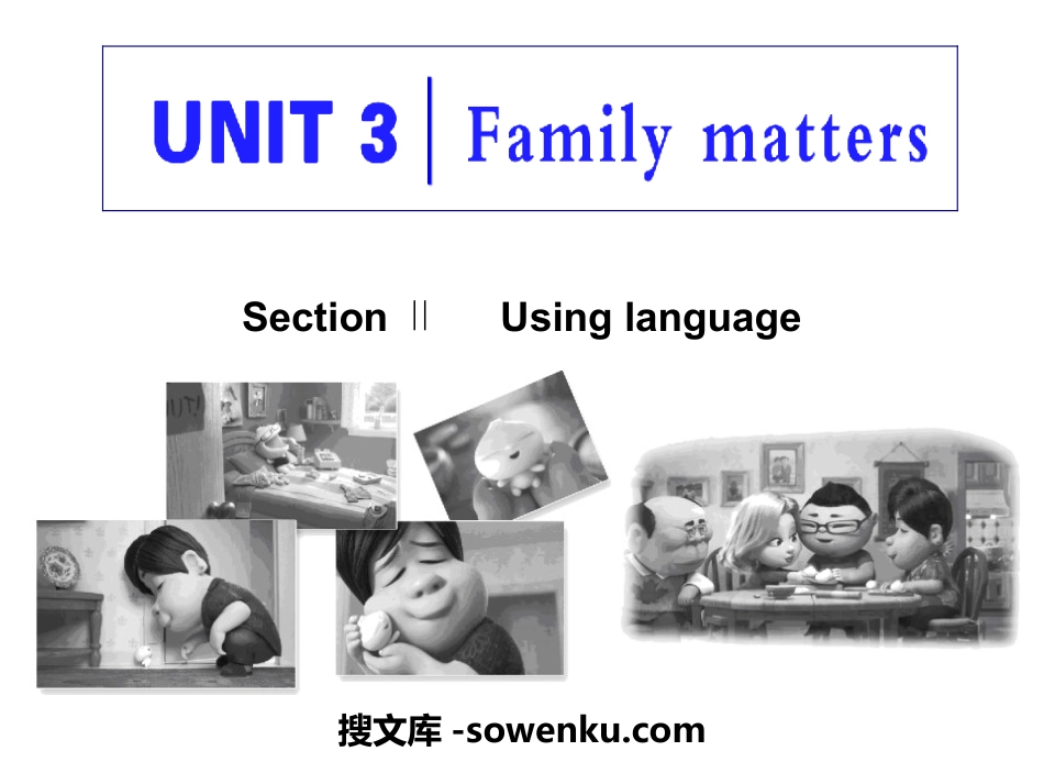 《Family matters》Section ⅡPPT课件_第1页