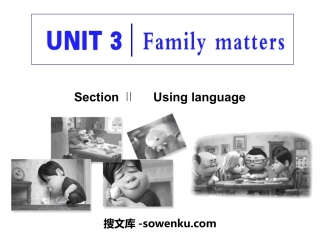 《Family matters》Section ⅡPPT课件