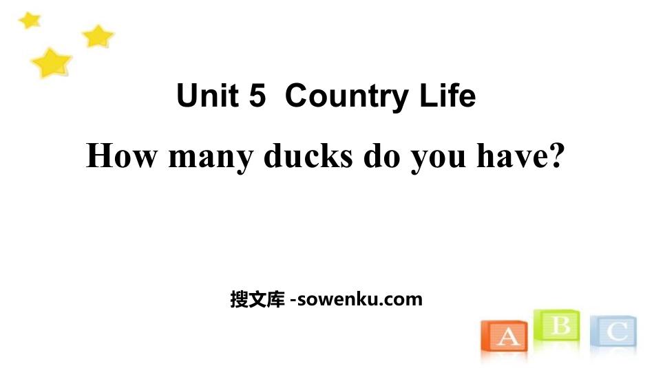 《How many ducks do you have?》Country Life PPT课件_第1页