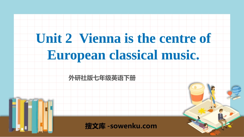 《Vienna is the centre of European classical music》Western music PPT课件下载_第1页