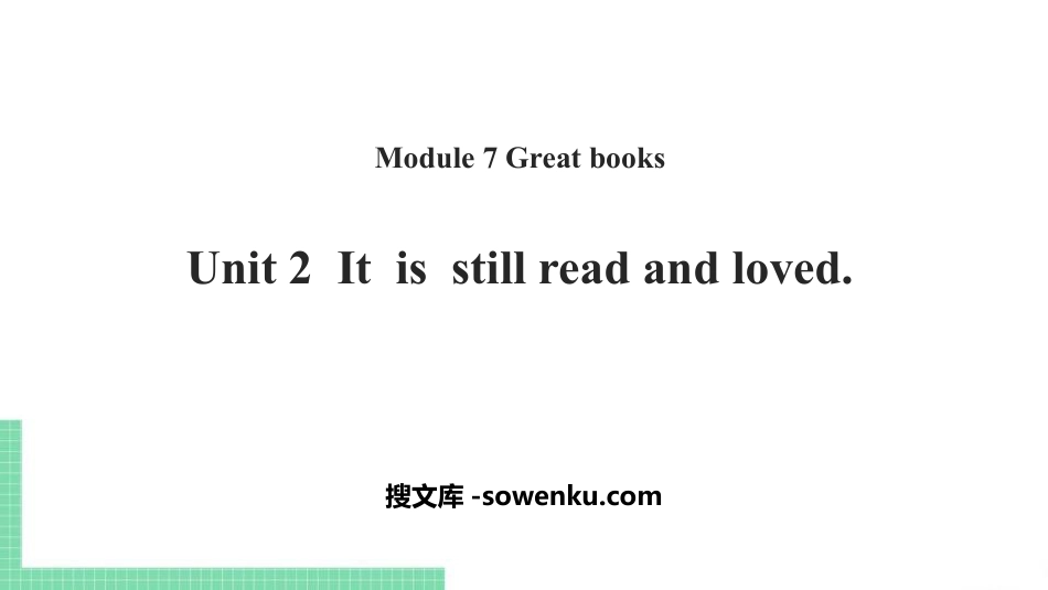 《It is still read and loved》Great books PPT课件下载_第1页