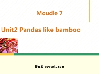 《Pandas love bamboo》PPT优秀课件