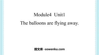 《The balloons are flying away》PPT教学课件