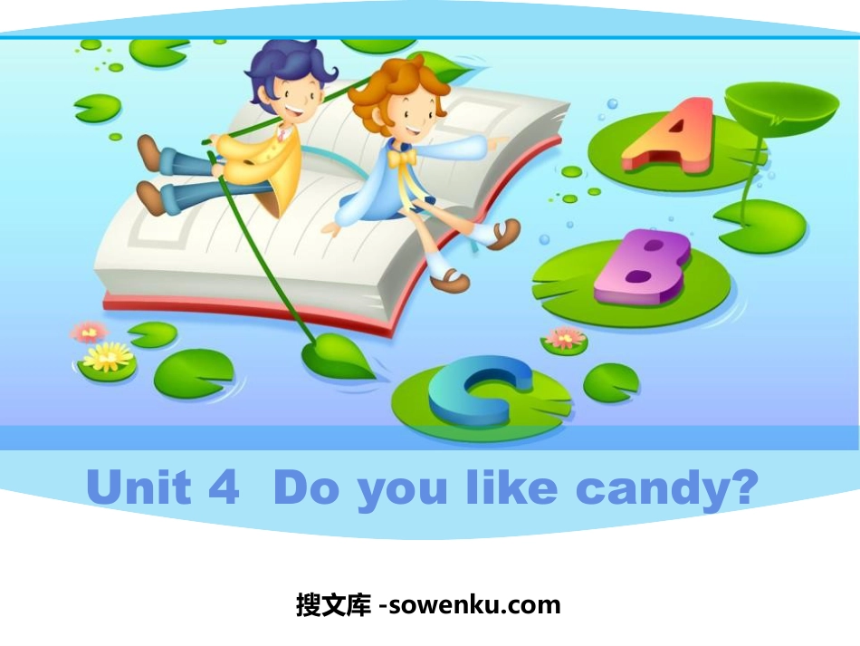 《Do you like candy》PPT精品课件_第1页