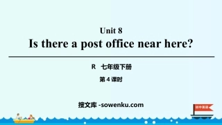 《Is there a post office near here?》PPT课件(第4课时)