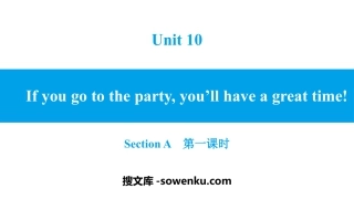 《If you go to the party you'll have a great time!》SectionA PPT习题课件(第1课时)