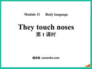 《They touch noses》Body language PPT课件(第1课时)