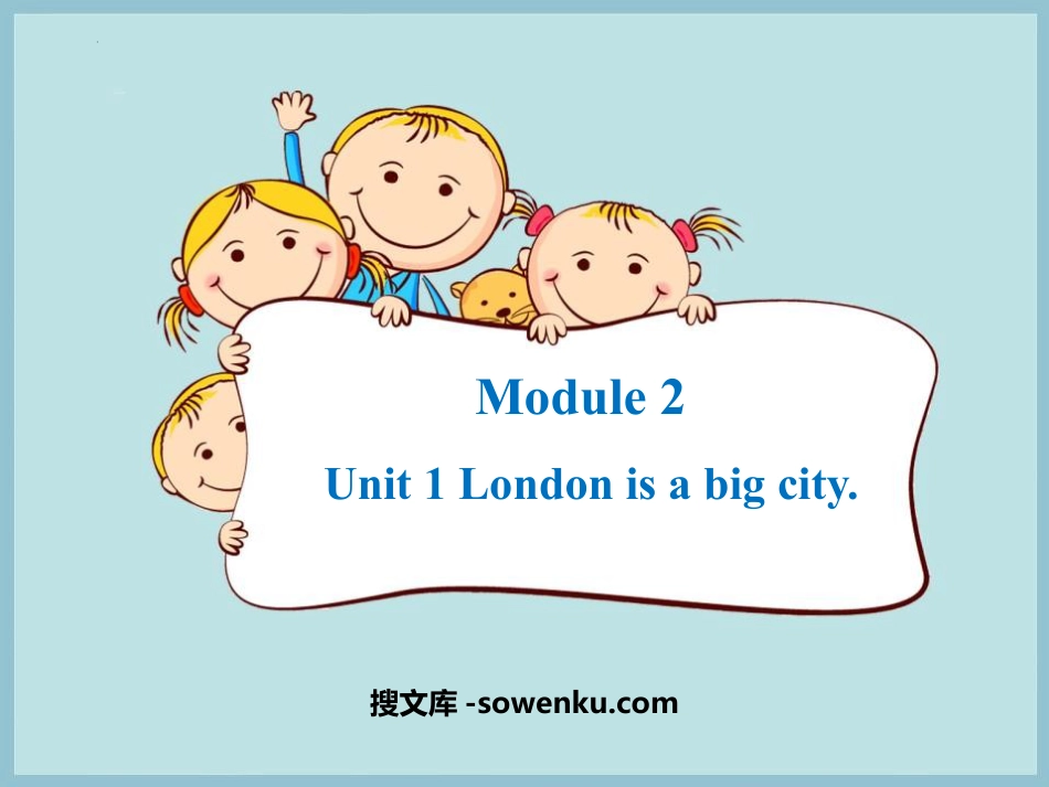 《London is a big city》PPT优秀课件_第1页