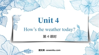 《How's the weather today?》PPT优秀课件(第4课时)