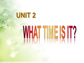 Unit2 What Time Is It英语ppt教学课件下载