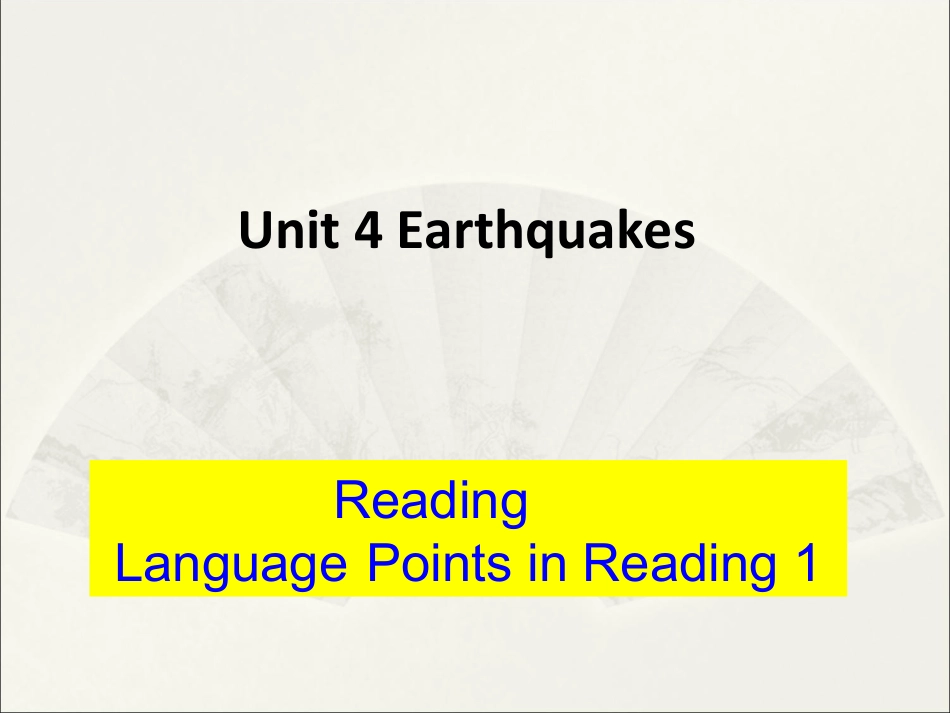 下载精品课件高中必修1 Earthquakes language Points ppt_第1页